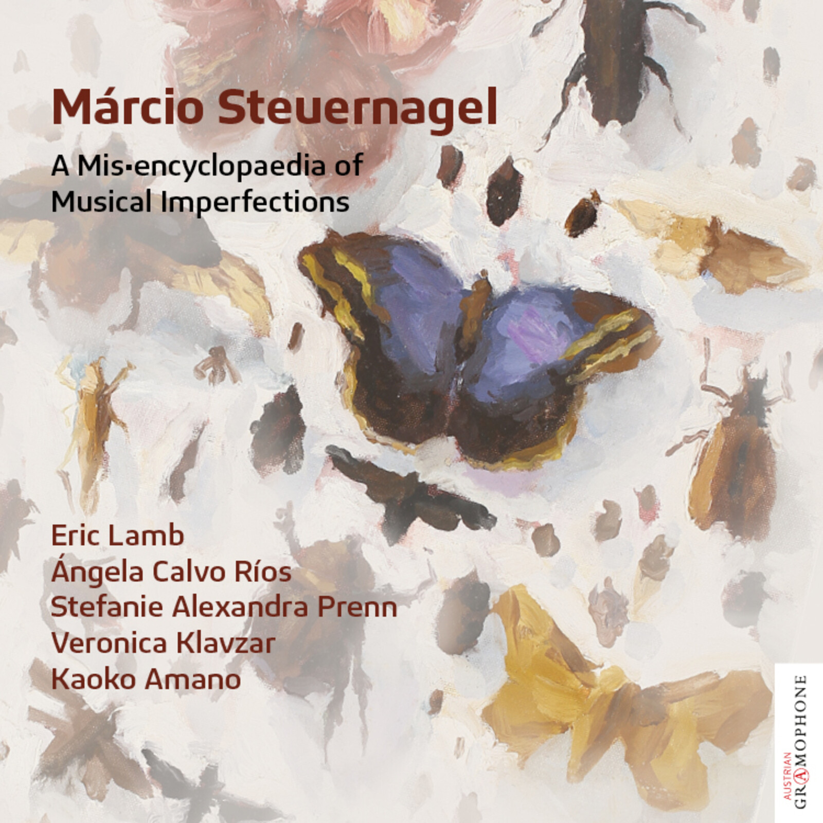 Picture of Eric Lamb, Stefanie Alexandra Prenn, Angela Calvo Rios, Kaoko Amano, Veronica Klavzar - Marcio Steuernagel: A Mis-encyclopaedia of Musical Imperfections