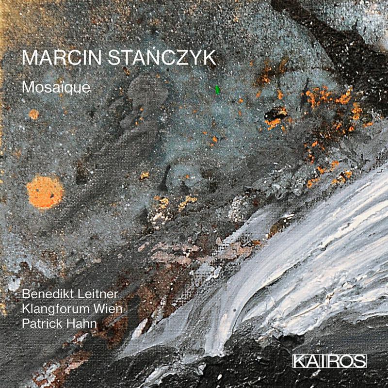 Picture of Benedikt Leitner; Klangforum Wien; Patrick Hahn - Marcin Stanczyk: Mosaique