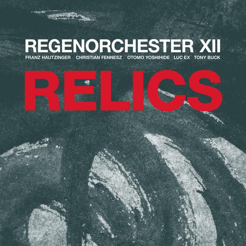 Picture of Regenorchester XII - Relics