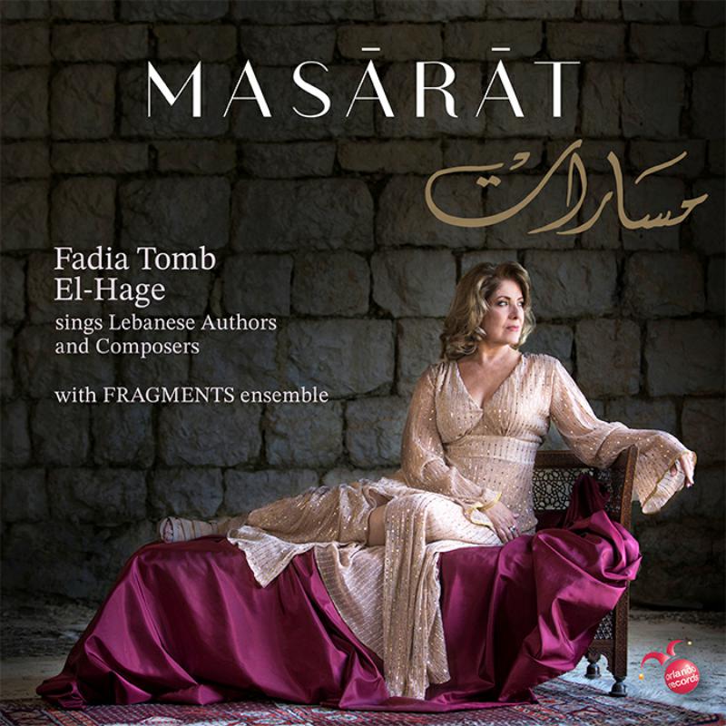Picture of Fadia Tomb El-Hage, Fragments Ensemble - Masarat: Lebanese Authors & Composers