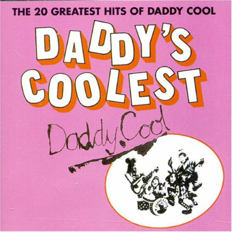 Picture of Daddy Cool - Daddys Coolest: Greatest Hits