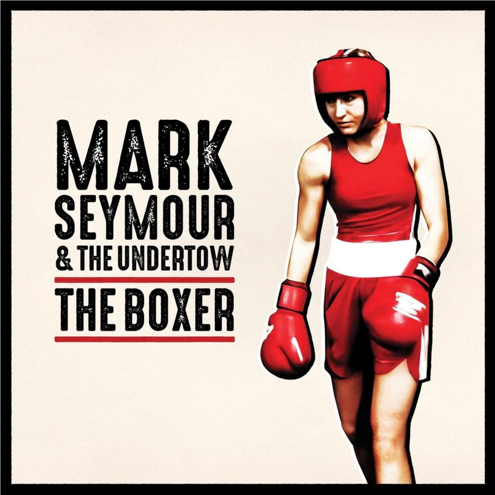 Picture of Mark Seymour And The Undertow - The Boxer