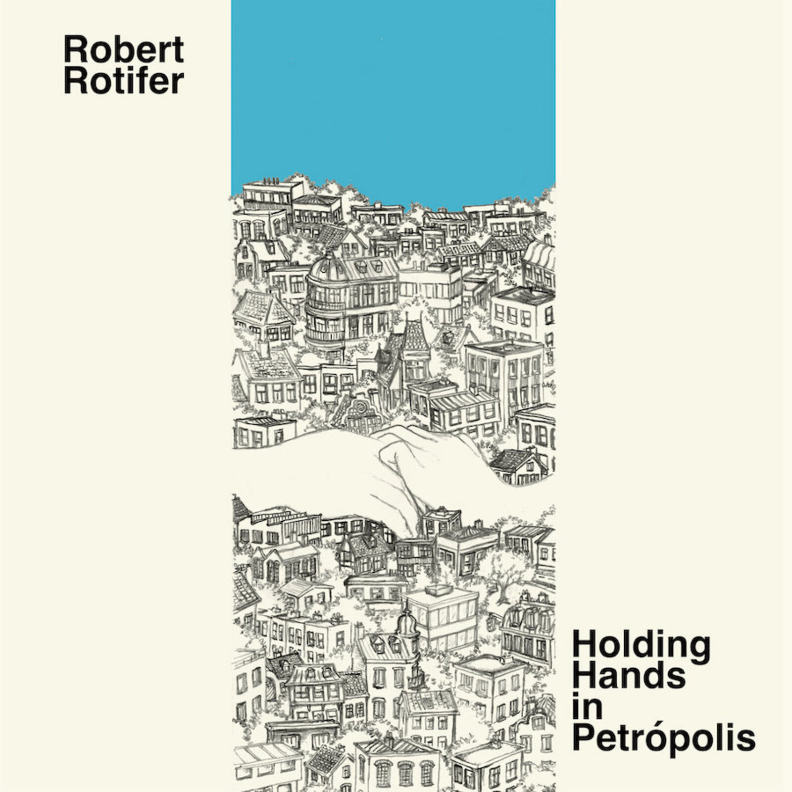 Picture of Robert Rotifer - Holding Hands In Petropolis