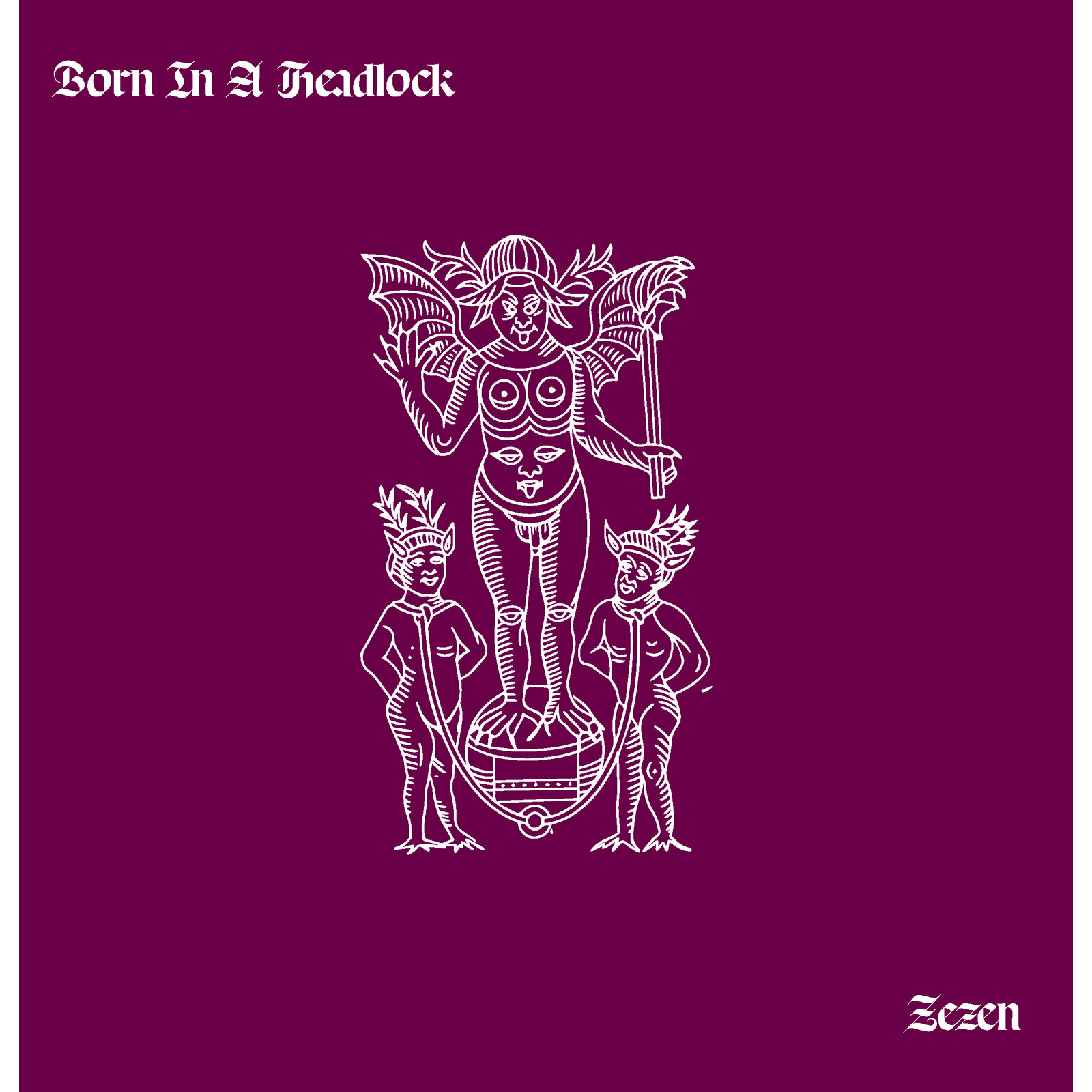 Picture of Born In A Headlock - Zazen