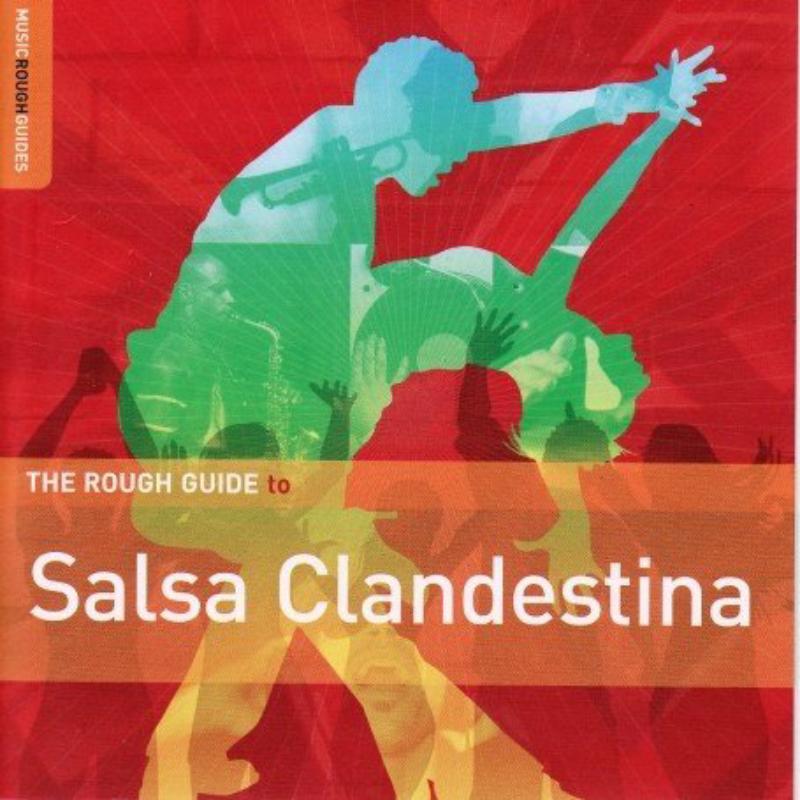 Picture of Various Artists - The Rough Guide To Salsa Clandestina