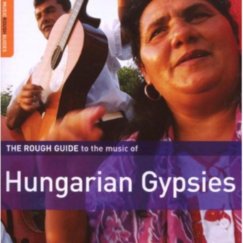 Picture of Various Artists - The Rough Guide To The Music Of Hungarian Gypsies