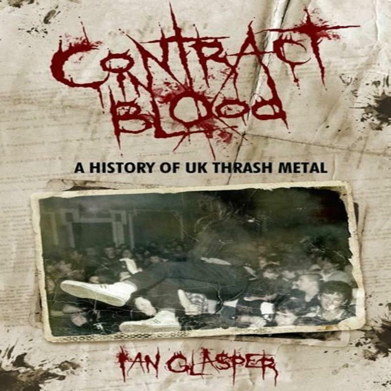 Picture of Ian Shirley - Contract In Blood: A History Of UK Thrash Metal