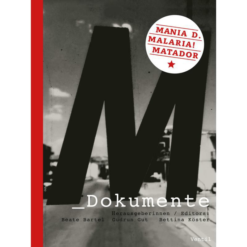 Picture of Beate Bartel, Gudrun Gut, Bettina Koster - M_Dokumente - Mania D., Malaria!, Matador
