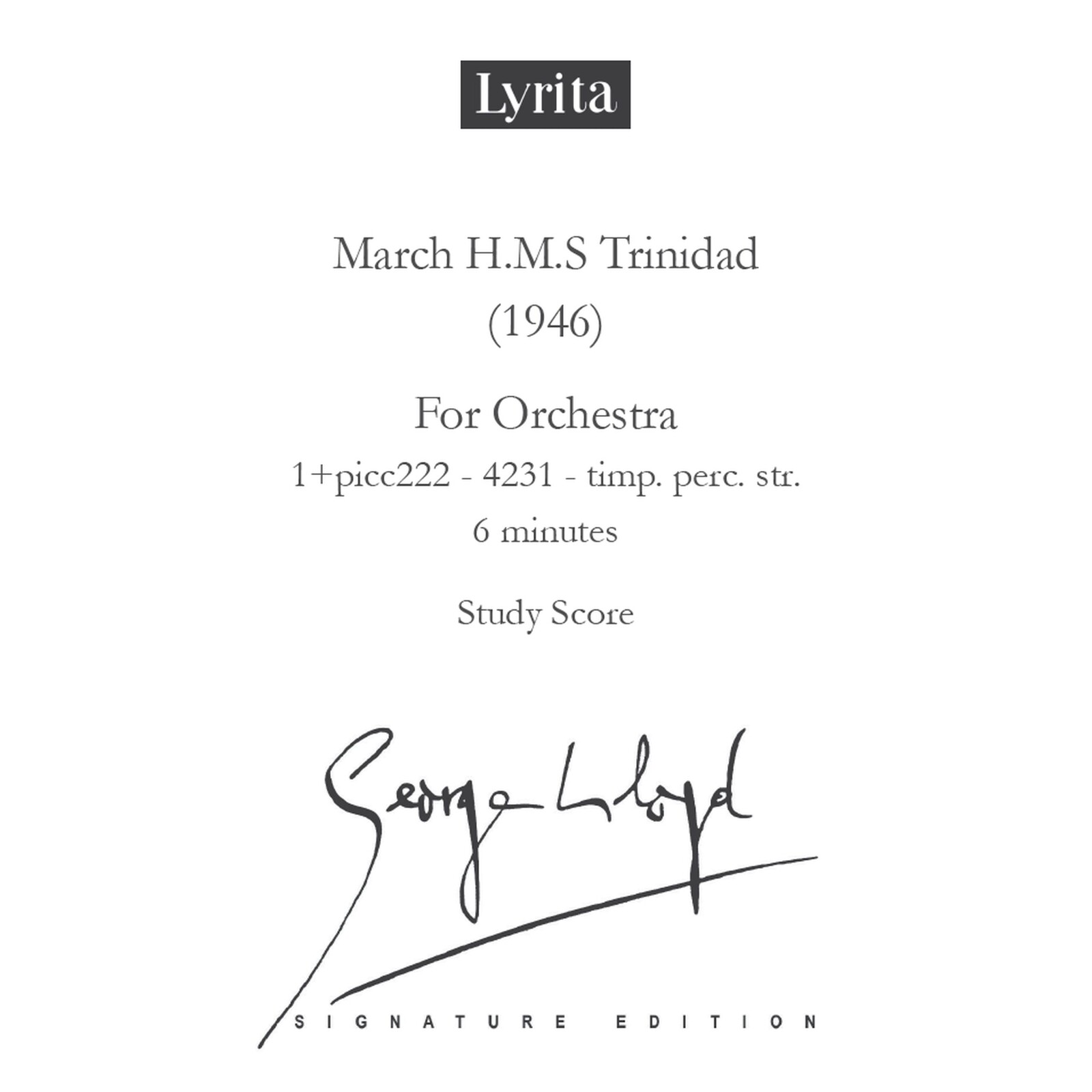 Picture of George Lloyd - George Lloyd: March H.M.S. Trinidad (1946) Study Score (For orchestra)