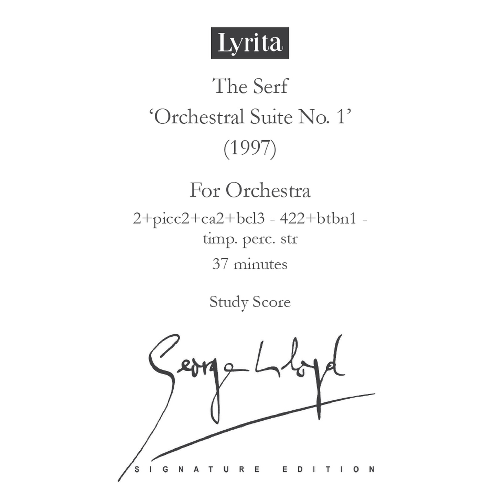 Picture of George Lloyd - George Lloyd: The Serf, Suite No. 1 - Study Score