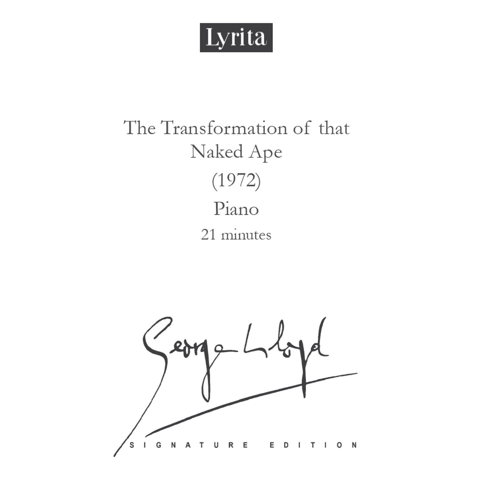 Picture of George Lloyd - George Lloyd: The Transformation of that Naked Ape (1972) - Score for solo piano