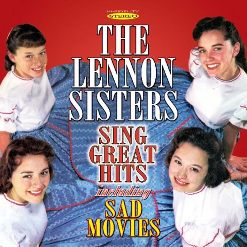 Lennon Sisters Sing Great Hits Including Sad Movies CD NEW - Bild 1 von 1